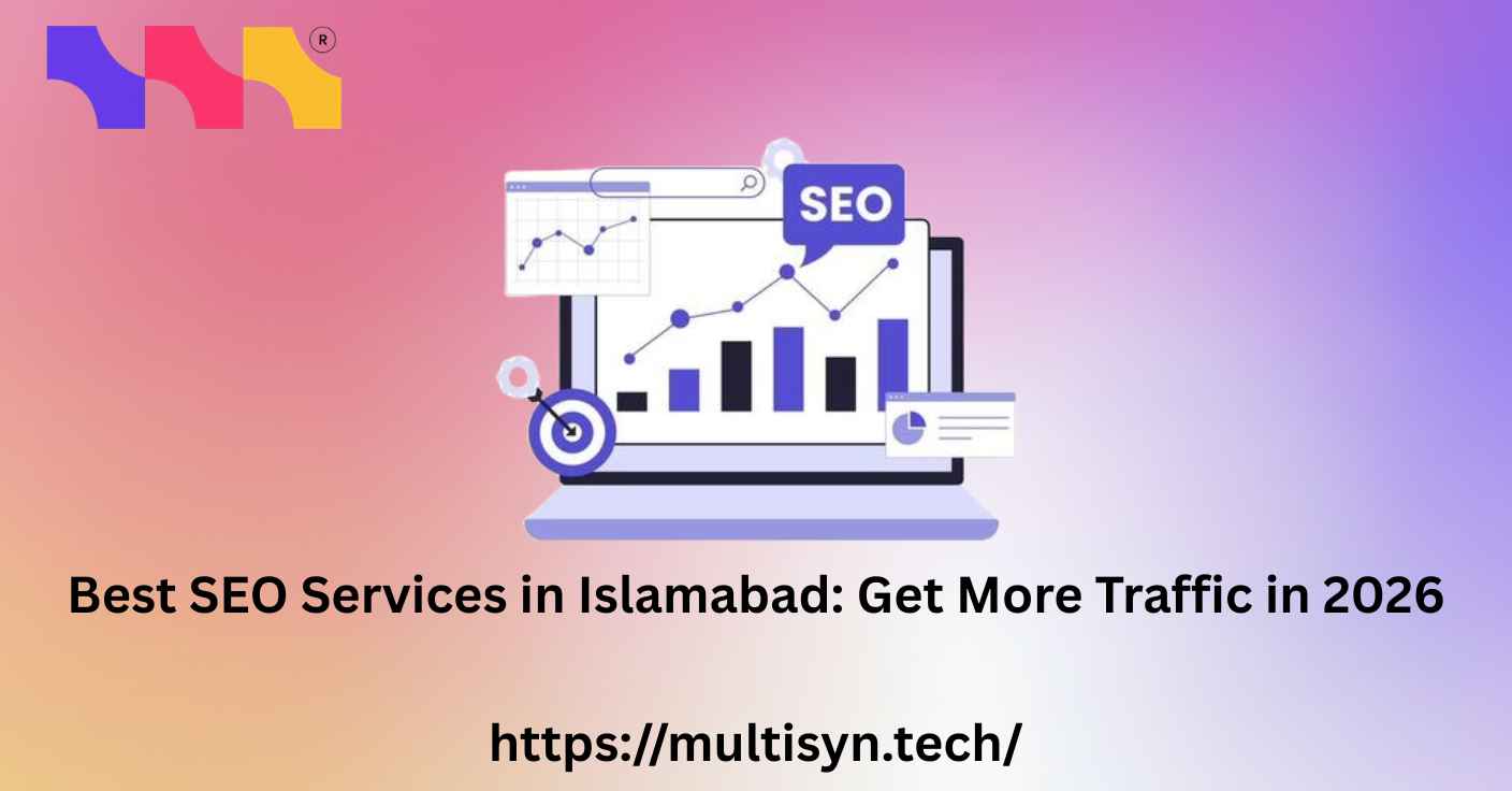 Discover the Best SEO Services in Islamabad 2026